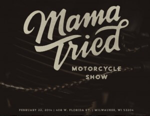 mama-tried-motorcycle-show-milwaukee
